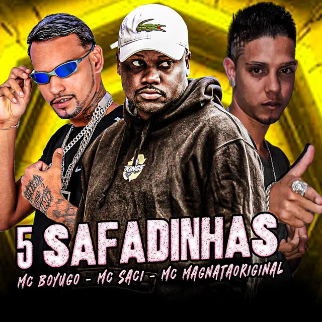 5 Safadinhas