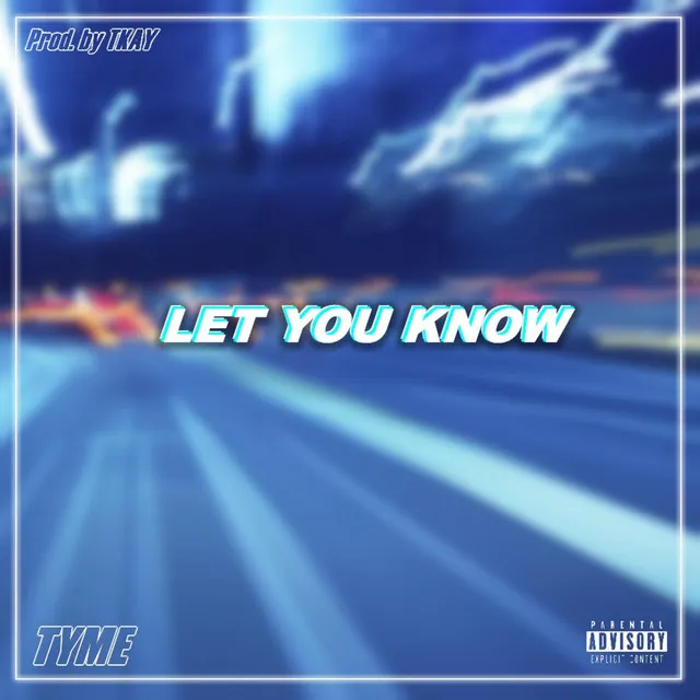 Let You Know