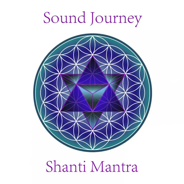 Shanti Sound Journey Invocation