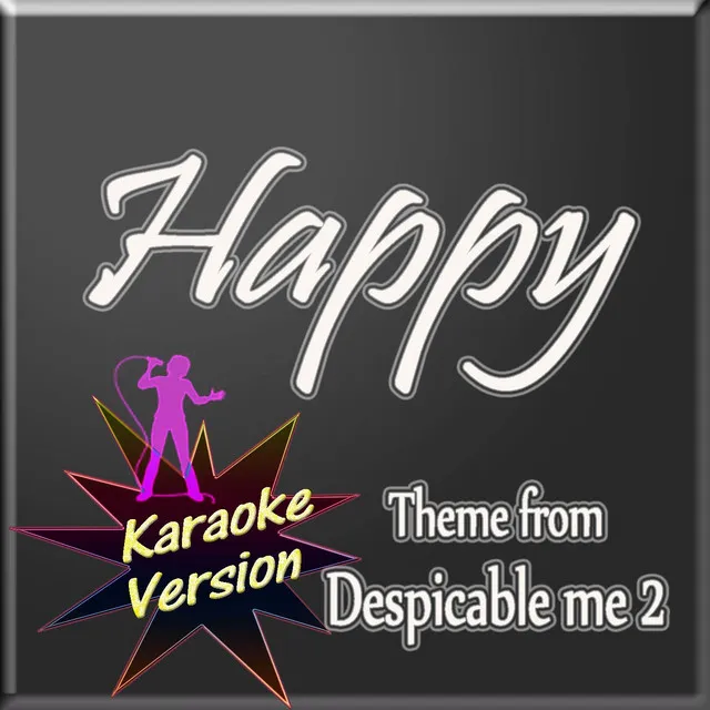 Happy (Karaoke Version) (Theme from 