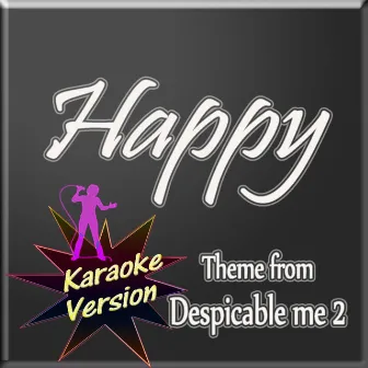 Happy (Karaoke Version) (Theme from 