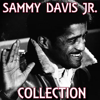 Sammy Davis Jr. Collection by Sammy Davis