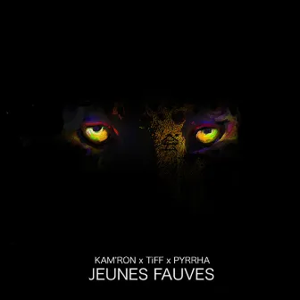 Jeunes fauves by Kam'ron