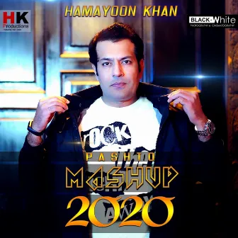 Pashto Mashup 2020 by Hamayoon Khan