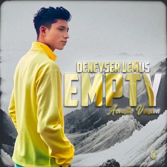 EMPTY (Acoustic Version) by Deneyser Lemus