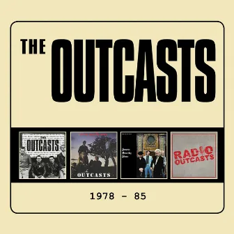 1978-85 by The Outcasts