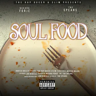 Soul Food by Nakara Forjé