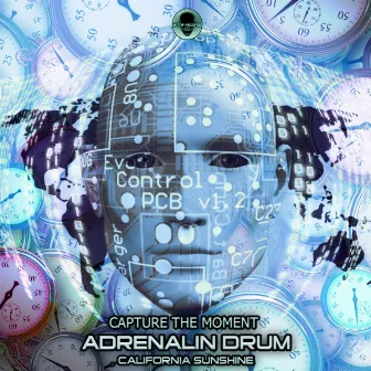 Capture The Moment by Adrenalin Drum