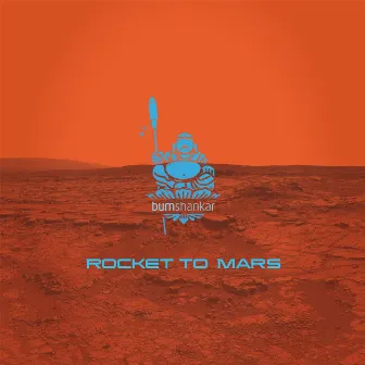 Rocket to Mars by BUMshankar