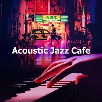 Acoustic Jazz Cafe by The Jazz Bistro