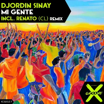 Mi Gente by Djordin Sinay