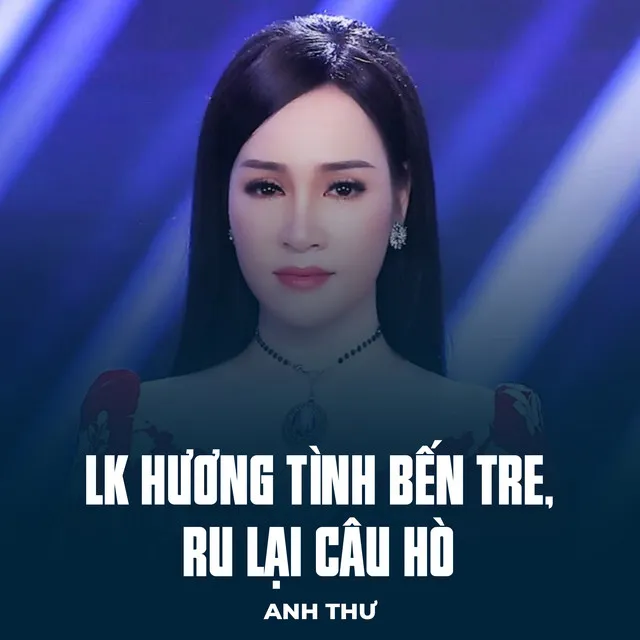 LK Hương Tình Bến Tre, Ru Lại Câu Hò