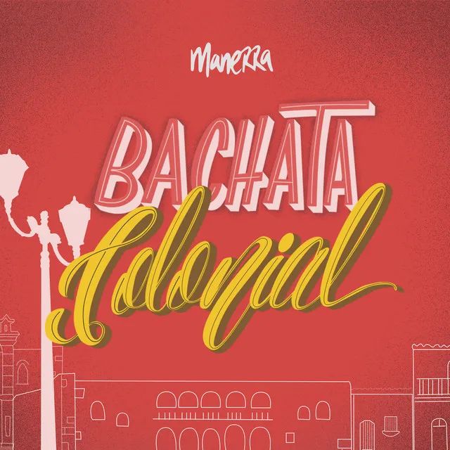 Bachata Colonial