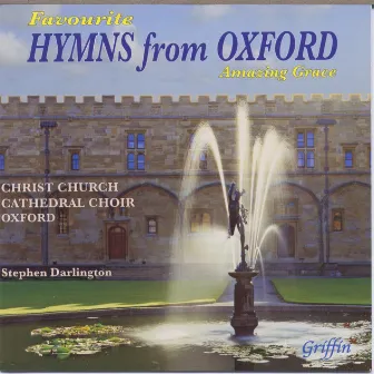 Favourite Hymns from Oxford - Amazing Grace by Stephen Darlington