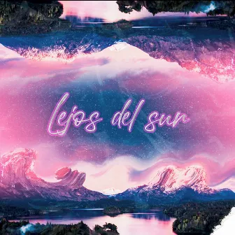 Lejos del sur by GoldTade