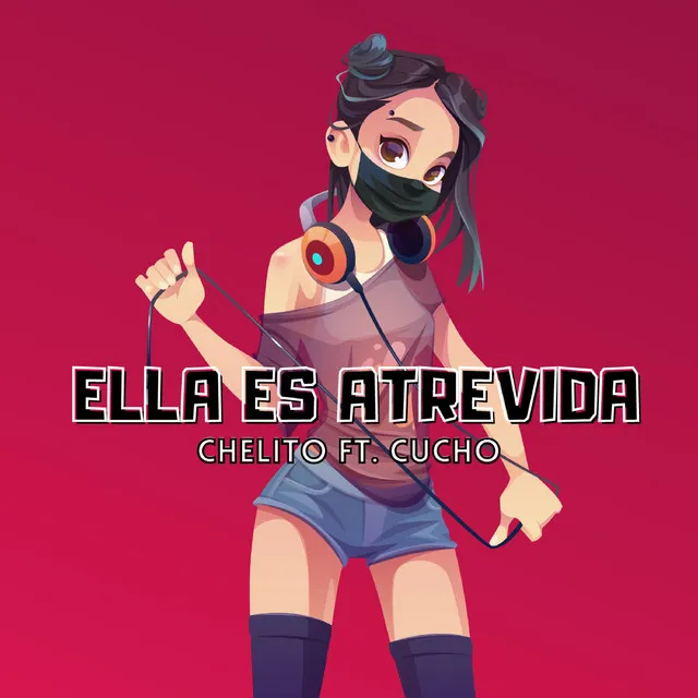 Ella Es Atrevida