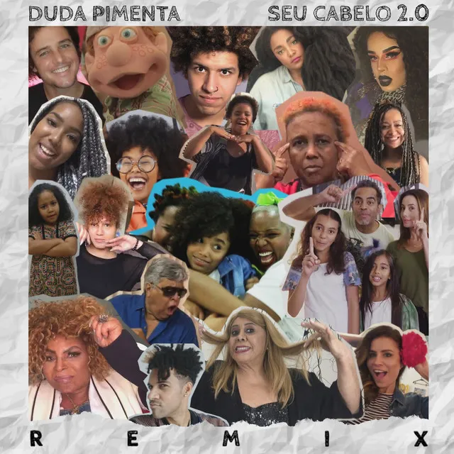 Seu Cabelo 2.0 - Remix