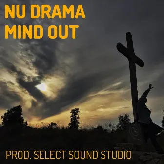 Mind Out by Nu Drama