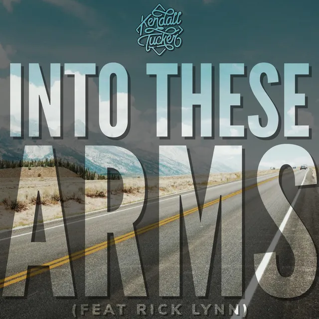 Into These Arms