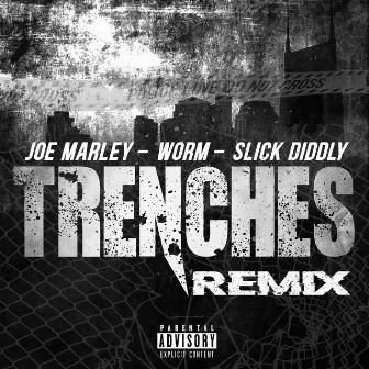 Trenches (Remix) by Worm