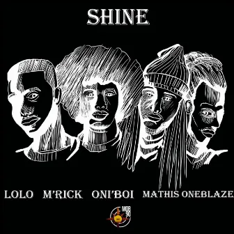 SHINE by M'rick