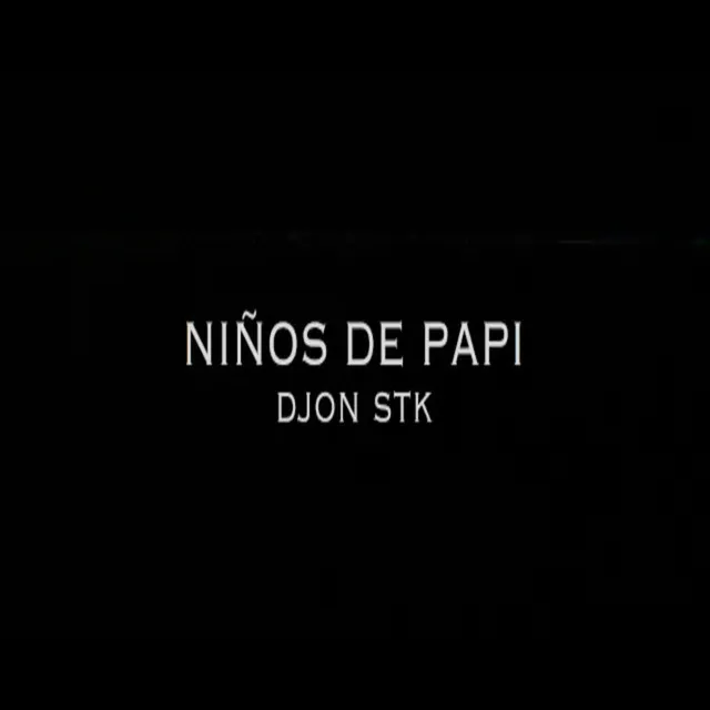 Niños de papi