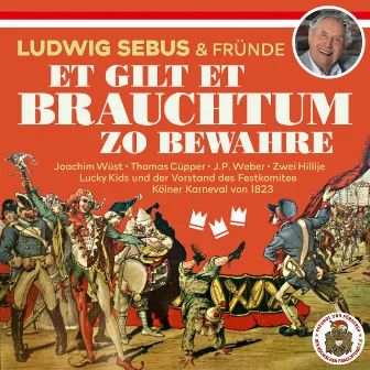 Et gilt et Brauchtum zo bewahre by Ludwig Sebus