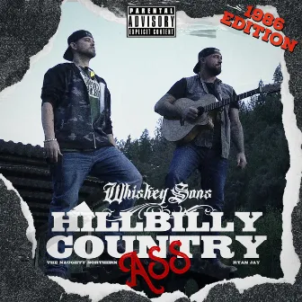 Hillbilly Country Ass (1986 Edition) by Ryan Jay