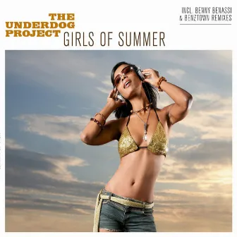 Girls Of Summer (Maxi-CD) (US Only) by The Underdog Project