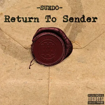 Return To Sender by Suedo