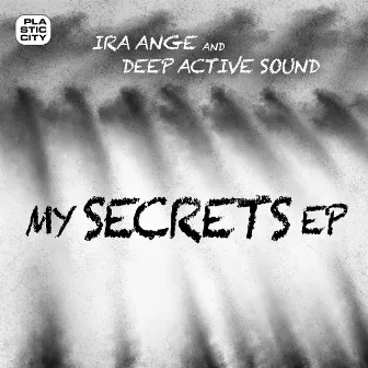 My Secrets EP by Ira Ange