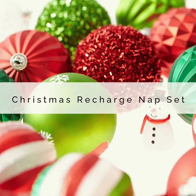 A Christmas Recharge Nap Set