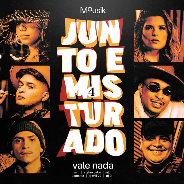 Junto e Misturado #4: Vale Nada