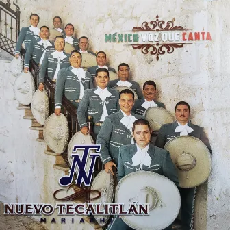 México Voz Que Canta by Mariachi Nuevo Tecalitlán