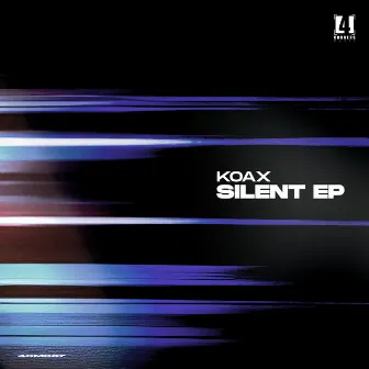 Silent EP by Koax