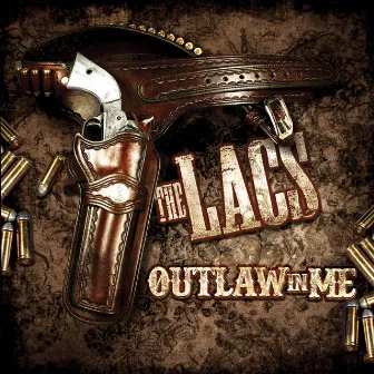 Outlaw In Me by The Lacs