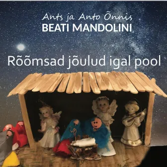 Gesu Bambino (Oh, kummardage teda) by Beati Mandolini