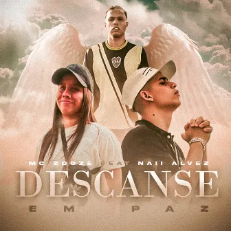 Descanse em Paz by Mc Zdoze