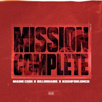 Mission Complete by Billionaire