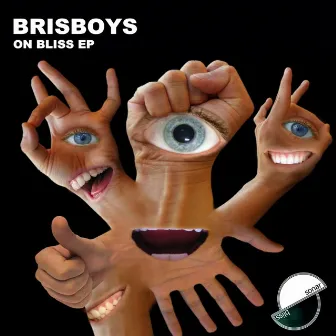 On Bliss EP by Brisboys