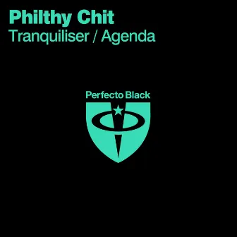 Tranquiliser / Agenda by Philthy Chit