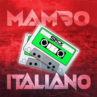 Mambo Italiano by Stick Musiic