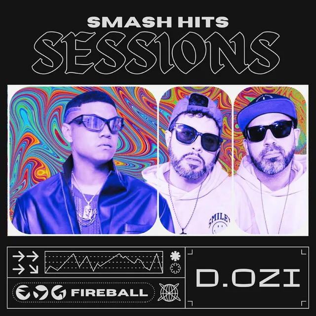 Smash Hits Sessions: Fireball