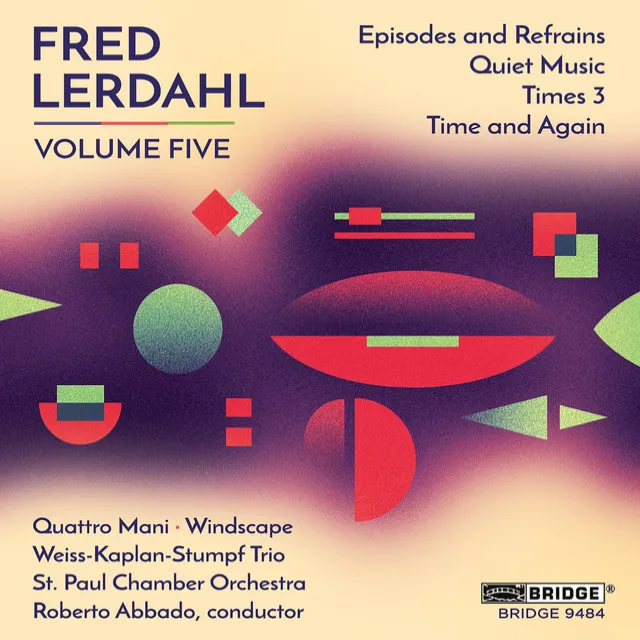 Music of Fred Lerdahl, Vol. 5