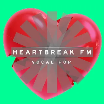 Heartbreak FM - Vocal Pop by Adele Roberts