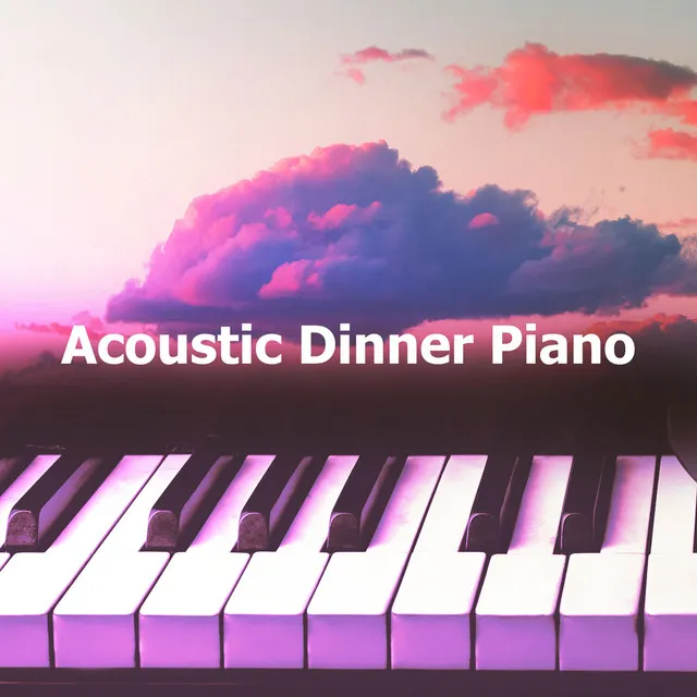 Acoustic Dinner Piano