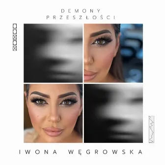 Demony przeszłości by Iwona Węgrowska