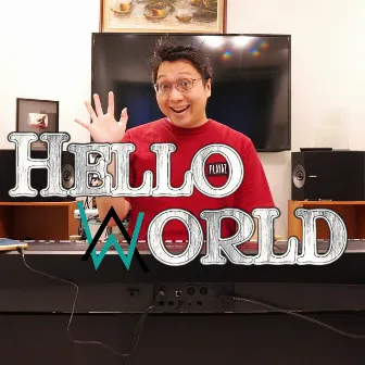 Hello World (Piano Version) by Ray Mak