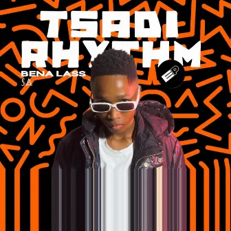 Tsadi Rhythm by Bena Lass SA