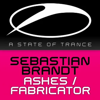 Ashes / Fabricator by Sebastian Brandt